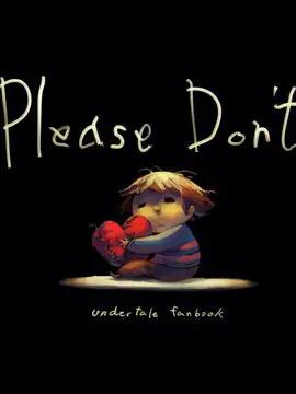 Please Don't