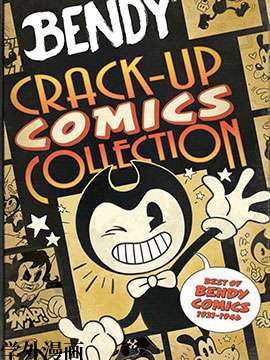 BENDY CRACK-UP COMICS COLLECTION